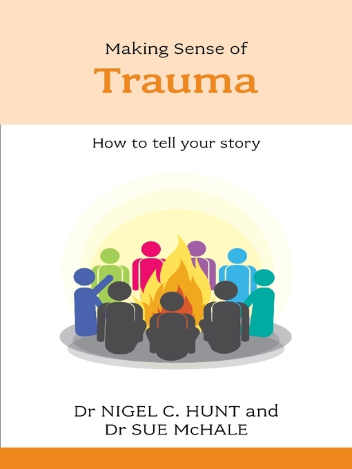 Cover image for Making Sense of Trauma
